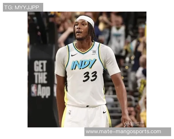 迈尔斯特纳的篮球之路与未来展望：从潜力新星到联盟顶尖防守者